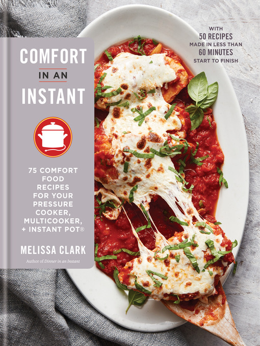 Title details for Comfort in an Instant by Melissa Clark - Wait list